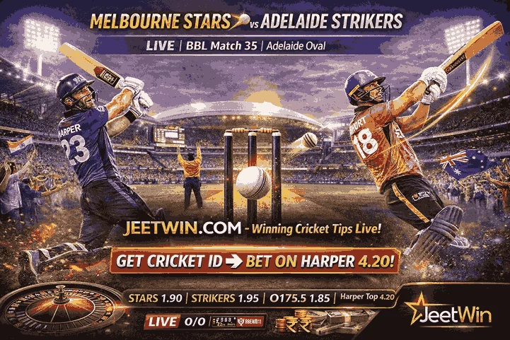 Melbourne Stars vs Adelaide Strikers Live Match : Team News & Winning Tips